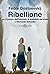 Ribellione. Con «Il prezzo ...