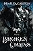 Broken Chains (Heart of Stone, #1)