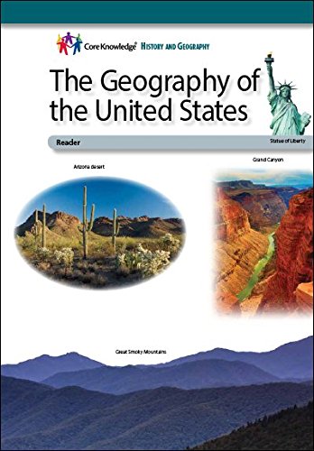 The Geography of the United States—CKHG Reader (Core Knowledge History and Geography)