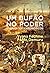 Um Bufão no Poder: Ensaios ...