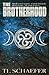 The Brotherhood (Mariposa B...