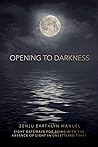Opening to Darkne...