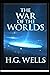 The War of the Worlds Annotated