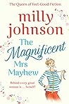 The Magnificent Mrs Mayhew by Milly Johnson