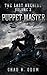 Puppet Master (The Last Archide Book 2)