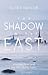The Shadow in the East: Vladimir Putin and the New Baltic Front