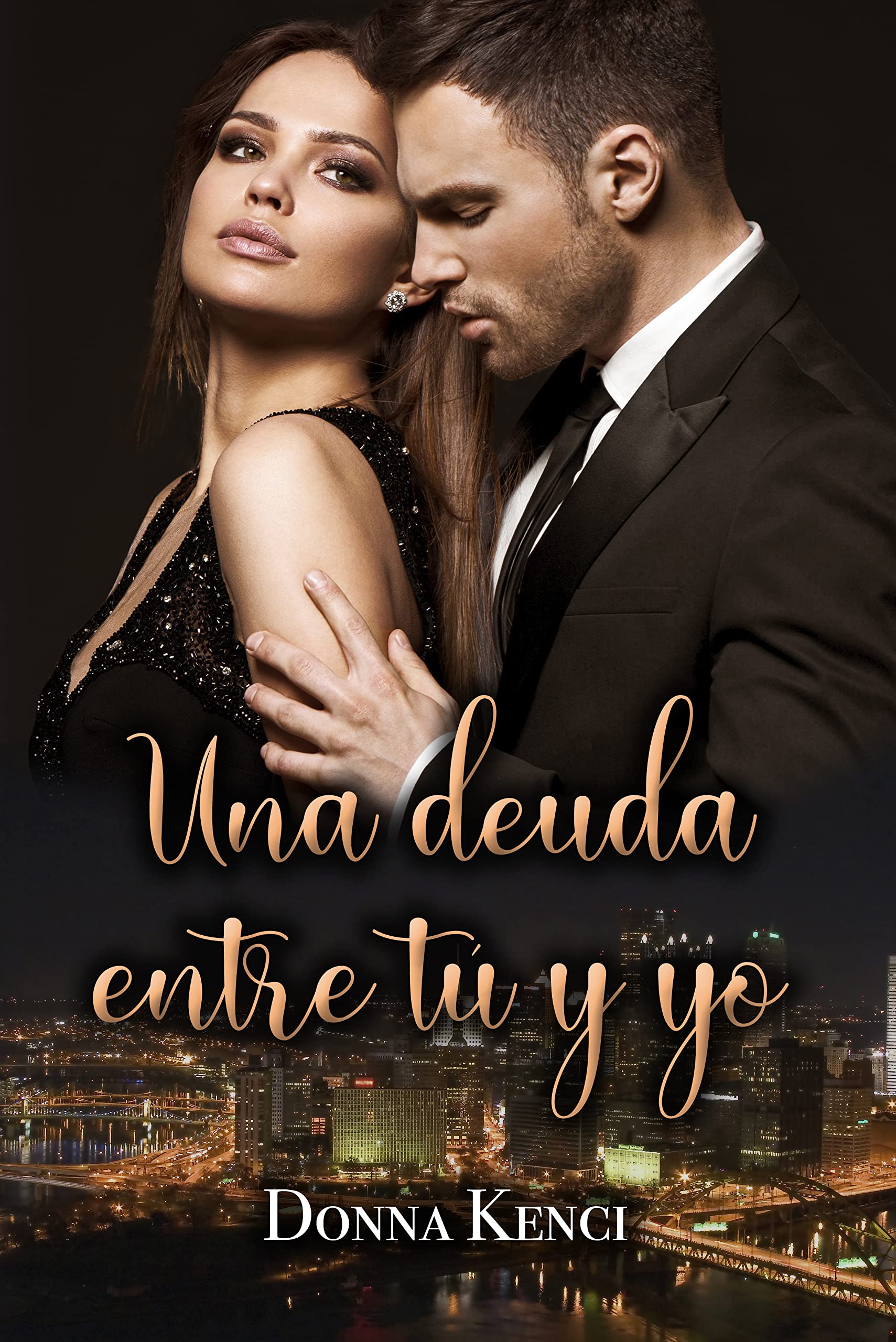 Una deuda entre tú y yo (Spanish Edition)