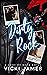 Dirty Rock (Gods of Rock, #2) by Vicki James