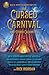 The Cursed Carnival and Other Calamities: New Stories About Mythic Heroes (Rick Riordan Presents, 1)