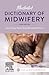 Illustrated Dictionary of Midwifery