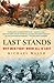 Last Stands