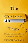 The Culture Trap:...
