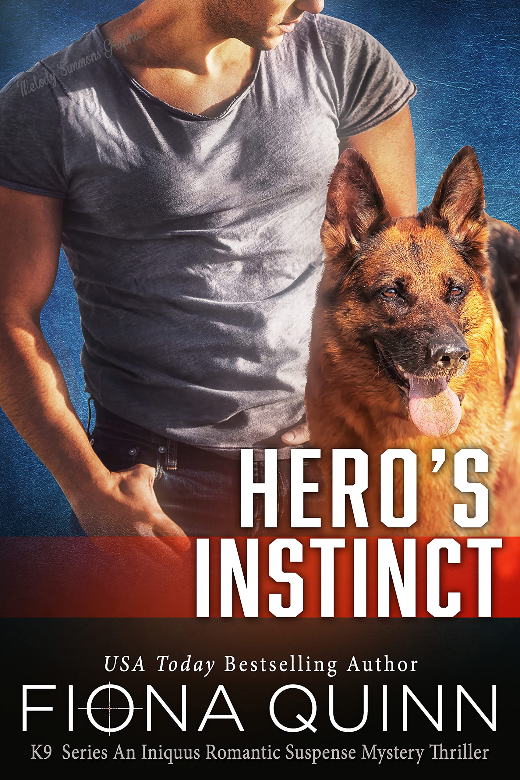 Hero's Instinct (Cerberus Tactical K9: Team Bravo #3)