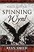 Spinning Wyrd: A Journey th...