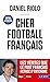 Cher football Francais by Daniel Riolo