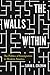 The Walls Within by Professor Sarah R. Coleman