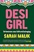 Desi Girl: On feminism, rac...