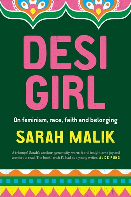 Desi Girl: On feminism, race, faith and belonging (Paperback)