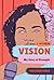 Vision: My Story of Strength