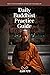 Daily Buddhist Practice Guide by Alan Peto