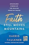 Faith Still Moves...