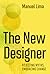 The New Designer: Rejecting...