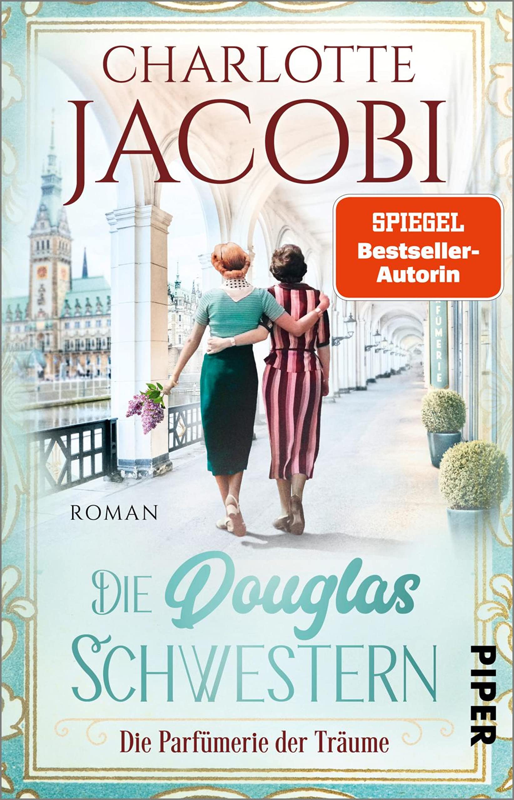 Die Parfümerie der Träume (Die Douglas-Schwestern #3)