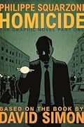 Homicide (Homicide: The Graphic Novel, 1)