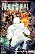 Moon Knight, Vol. 2: Too Tough to Die
