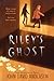 Riley's Ghost: A Chilling Middle Grade Horror Story About Being Trapped After Dark for Children (Ages 8-12)