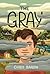 The Gray