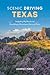 Scenic Driving Texas: Inclu...