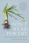 Don't Read Poetry...