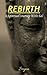 Rebirth
