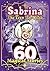 Sabrina: 60 Magical Stories (The Best of Archie Comics)