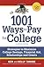 1001 Ways to Pay for College by Gen Tanabe