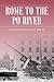 Rome to the Po River: The 3...