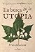 En busca de la utopía: Un viaje en furgo por las ecoaldeas de España (Spanish Edition)