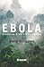 Ebola (Documents Etrangers) (French Edition)