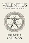 Valentius: A Werewolf Story
