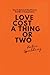 LOVE COST A THING OR TWO: How To Become A Good Partner And Win In Codependency