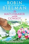 The Matchmaker an...