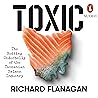 Toxic: The Rottin...