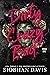 Dirty Crazy Bad: Book One (...