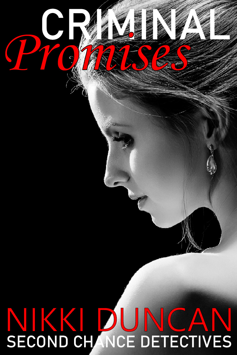 Criminal Promises (Second Chance Detectives)
