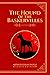 The Hound of the Baskervilles (CLASSIC EDITION) By Arthur Conan Doyle: with original illustrations - Paperback Cover and Matte (Size 6"x9" / 154 page)