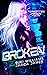 Broken (Forgotten Prison #2)