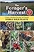 The Forager's Harvest: A Guide to Identifying, Harvesting, and Preparing Edible Wild Plants