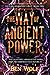 The Way of Ancient Power (The Call of Ancient Light)