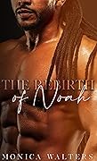 The Rebirth of Noah